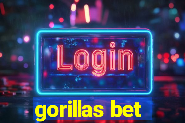 gorillas bet